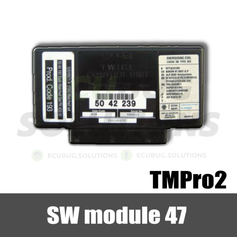 TMPro module 47 - Saab body module TWICE